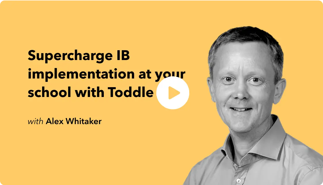 Alex Whitaker shares how they implemented IB at school using Toddle