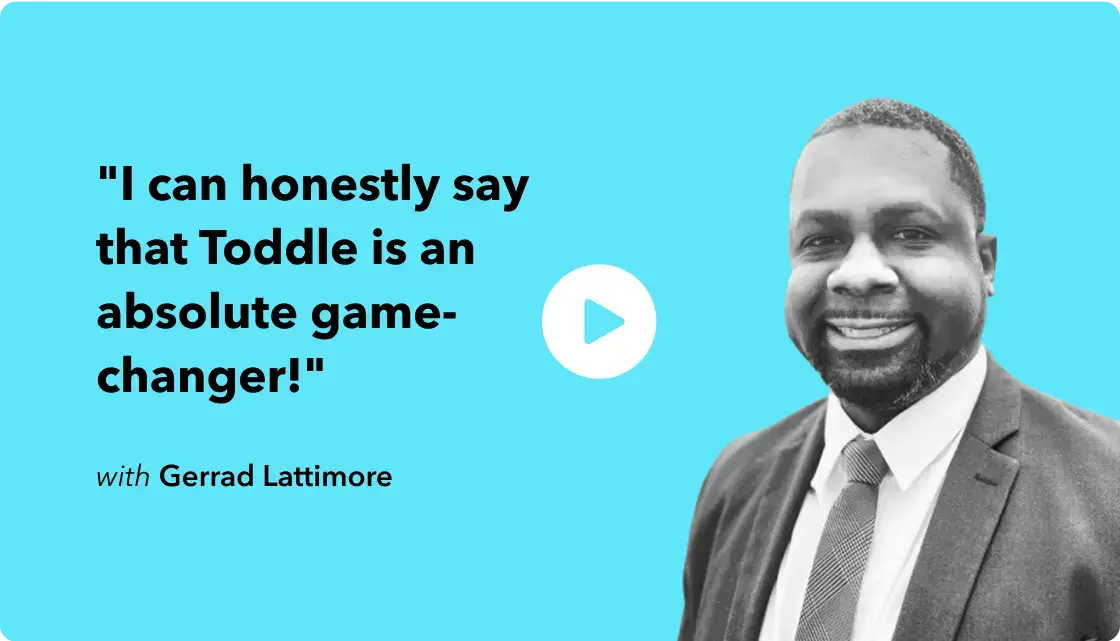 Gerrad Lattimore shares how Toddle proved to be a game-changer for them